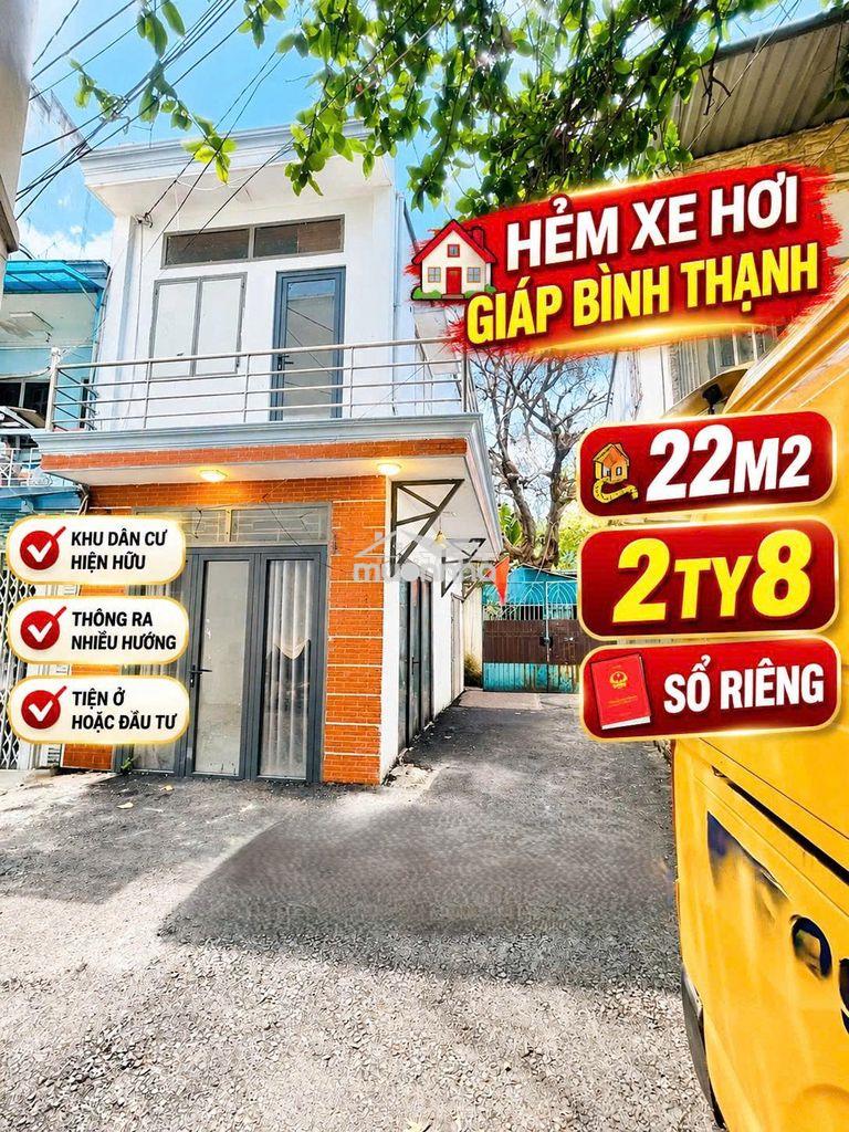 Nhà hẻm xe hơi giáp bình thạnh, 22m2, 1t1l, 2pn, chỉ 2.8 tỷ, sổ hồng